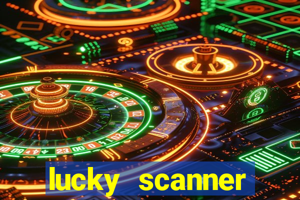 lucky scanner leitor da sorte